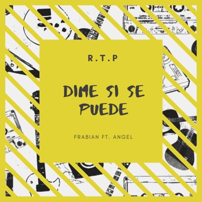 Dime Si Se Puede (feat. Angel) - Single