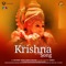 Krishna - Krishna Chaithanya, Noel Sean, Vinayak, Swarag, Pranava Sesha Sai, Adarshini, Ramya Behra, Mohana Bh lyrics