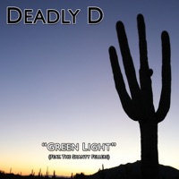 Green Light (feat. The Shanty Fellers) - Single - Deadly D