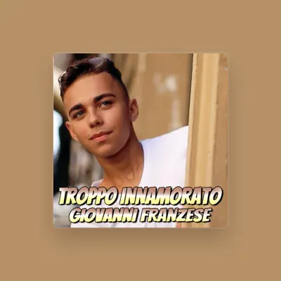 Listen to Giovanni Franzese, watch music videos, read bio, see tour dates & more!