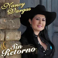 Sin Retorno - Nancy Vargas Sin Retorno - Nancy Vargas