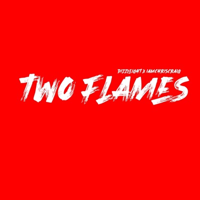 Two Flames (feat. IAMCHRISCRAIG) - Single