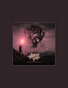 Listen to Thirteen Days, watch music videos, read bio, see tour dates & more!