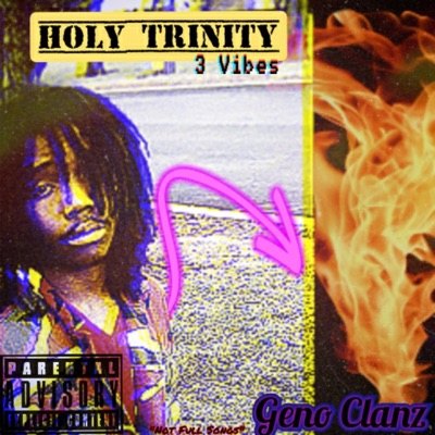 Holy Trinity : 3 Vibez - EP