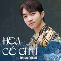 Hoa Có Chủ (feat. KILLER D) - Single - Trung Quang