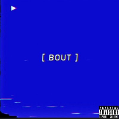 Bout - Single