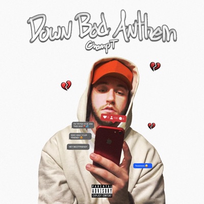Down Bad Anthem - Single