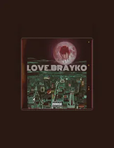 Listen to Love.Brayko, watch music videos, read bio, see tour dates & more!