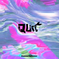 Quit - Single - KeeneVisions