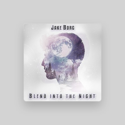 Listen to Jake Borg, watch music videos, read bio, see tour dates & more!