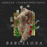 Barcelona - Single - Perugan, Cookboytheo & dapIug