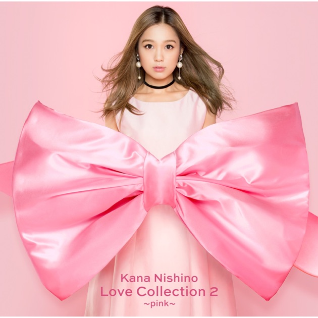 Love Collection 〜mint〜 - 西野カナのアルバム - Apple Music