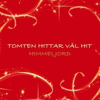 Tomten hittar väl hit (feat. Peter Nordberg & Jimmy Aake Lagnefors) - Single - Himmeljord