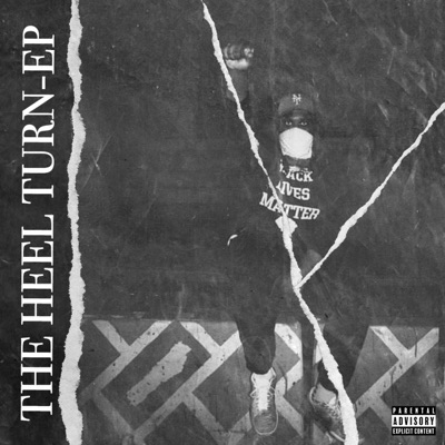 The Heel Turn EP
