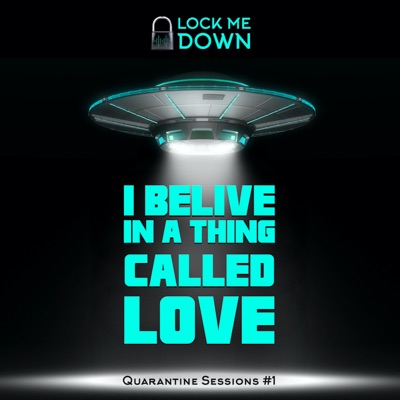 I Believe in a Thing Called Love (Quarantine Sessions #1) [feat. Emerson Russo & Angel Sberse] - Single