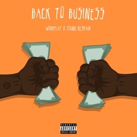 Back 2 Business (feat. Young Reshaud) - Single - Wordplayhaan