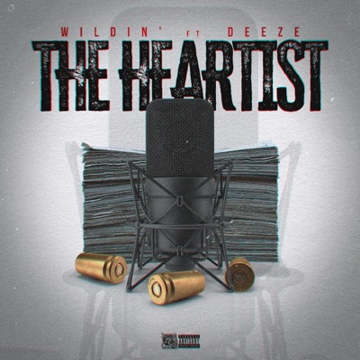 Wildin' (feat. Deeze) - Single