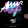 Amar, Te Ame (feat. Miguel La Para) - Single