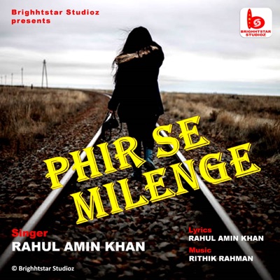 Phir Se Milenge - Single