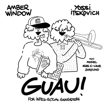Guau! for Intellectual Gangsters - EP