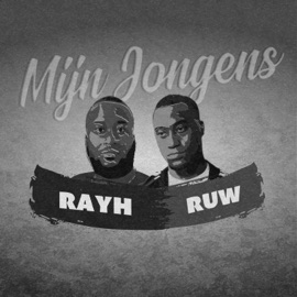 Mijn Jongens (feat. Ruw) Rayh