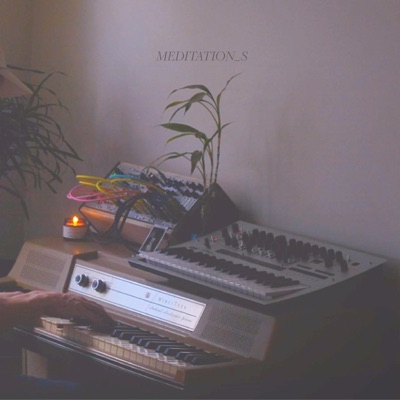 Meditation_S - EP