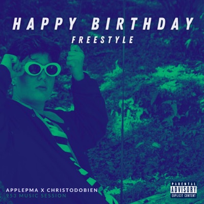 Happy Birthday Freestyle - Single
