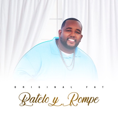 Batelo y Rompe - Single