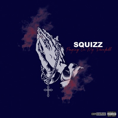 Praying on My Downfall - Single