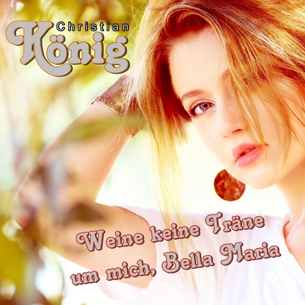 Weine keine Träne um mich, Bella Maria (Discofox Version) - Single