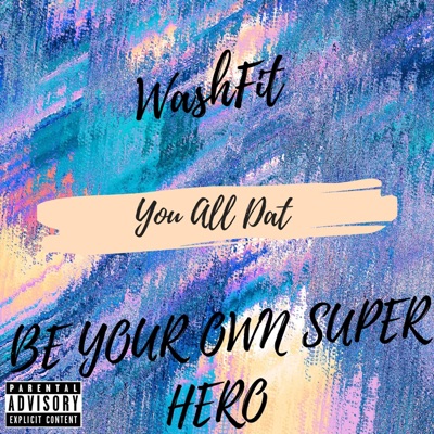 You All Dat - Single