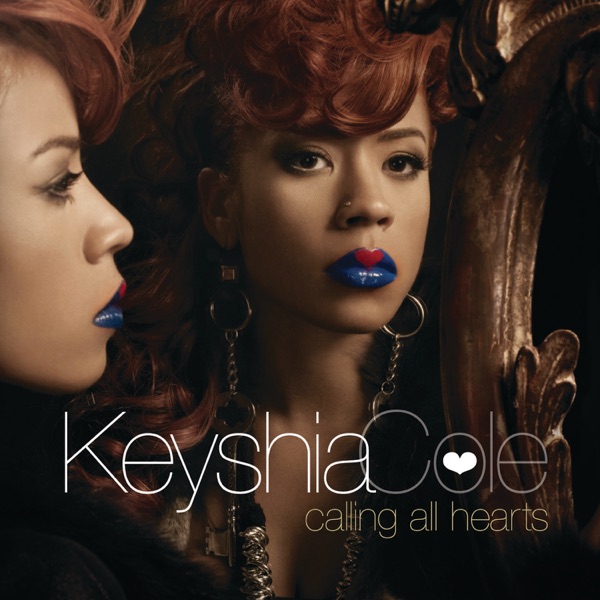 Calling All Hearts - Keyshia Cole