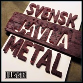 Svensk J***a Metal artwork
