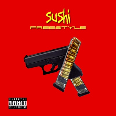 Sushi Freestyle - Single