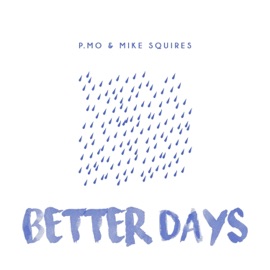 Better Days P.MO
