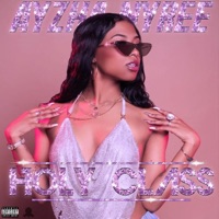 Holy Class - Single - Ayzha Nyree