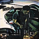 Pull Up (feat. Lil Pooh) - Single