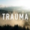 Trauma - Nathan Wagner lyrics