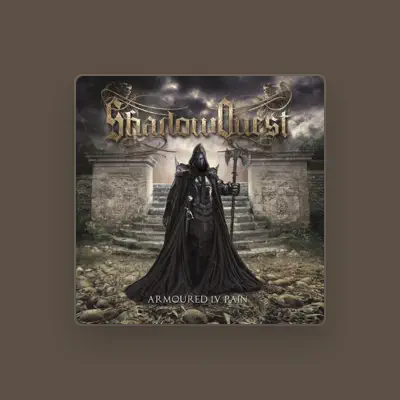 Listen to Shadowquest, watch music videos, read bio, see tour dates & more!