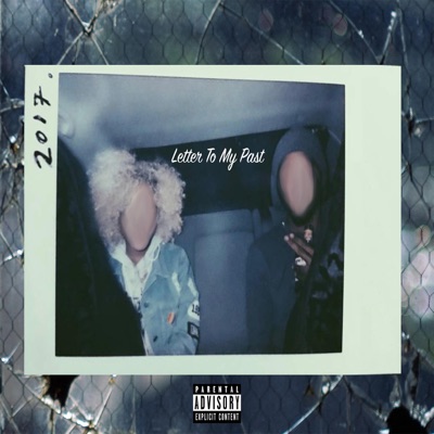 Letter To My Past - Single
