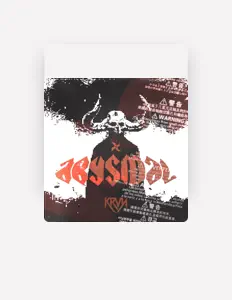 收听 Krvn、观看音乐视频、阅读小传、查看巡演日期等 ！