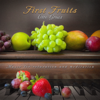 First Fruits (Music for Relaxation and Meditation) - Otto Gross