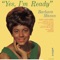 Yes, I'm Ready - Barbara Mason lyrics