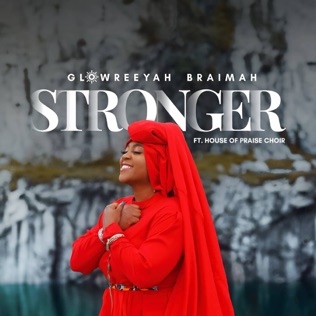 Glowreeyah Braimah Stronger