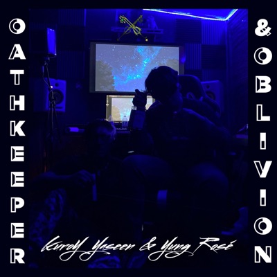OATHKEEPER & OBLIVION (feat. yungrosé) - Single