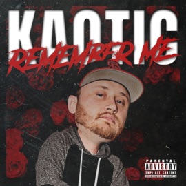 Remember Me Kaotic
