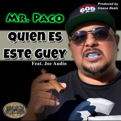 Quien Es Este Guey (feat. Joe Audio) - Single