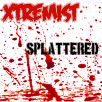 Xtremist Splattered - Single - The XSP-Xtreme Street Preacher