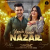 Neechi Neechi Nazar (feat. Pranjal Dahiya) - Single