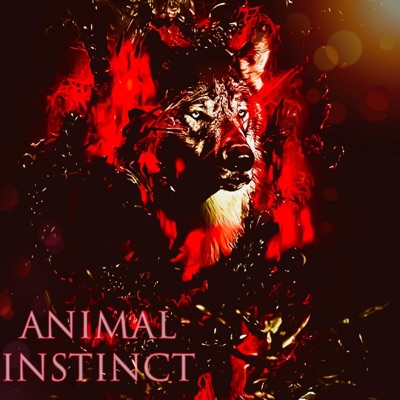 Animal Instinct